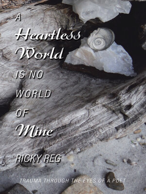 cover image of A Heartless World Is No World of Mine